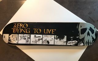 Rare Zero Dying To Live Tour Deck Signed Thomas Smith And Others Skateboard