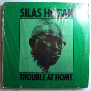 Silas Hogan Trouble At Home Rare Orig 