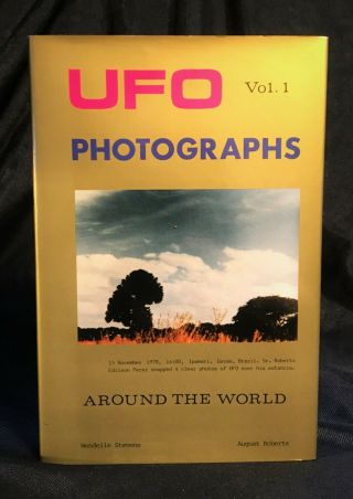 Ufo Photographs Around The World Vol.  1 By Wendelle C.  Stevens Very Rare