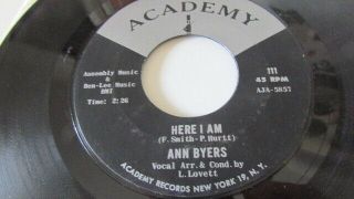 Ann Byers Rare Northern Soul Academy Label Here I Am / If You Want To Keep Your