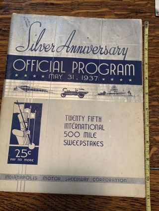 Indianapolis 500 Race Program - Silver Anniversary Race - 1937 - Rare - Indy - Racing