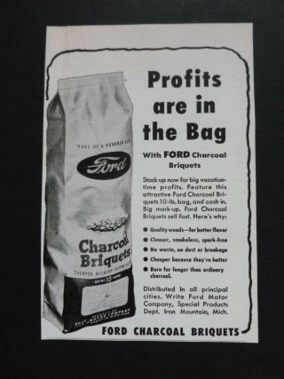 Rare Vtg 1949 Dealer Ad - Ford Charcoal Briquets Motor Company 1940’s