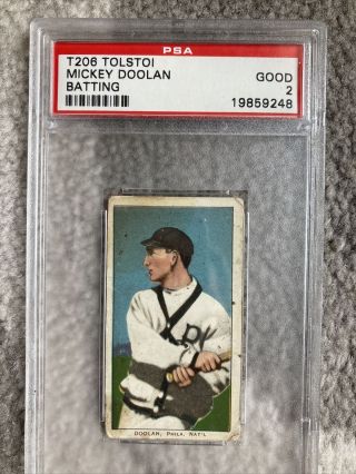 1911 T206 Mickey Dolan Batting - Psa 2 Rare Tolstoi Assorted 30