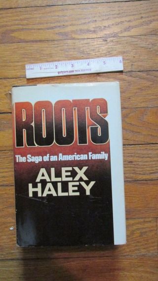 Rare Roots By Alex Haley Signed Inscribed And Dated March 1977 Early Edition