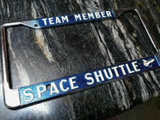 Nasa Space Shuttle Team Member Vintage Employees Only License Plate Frame Rare