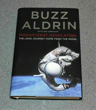 Magnificent Desolation - Buzz Aldrin - 1st Edition 2009 Signed Hardback Rare