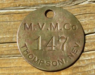 ca 1910s THOMPSON NEVADA NV (LYON CO) RARE MASON VALLEY MINING COMPANY MINE TAG 2