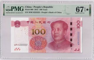 China P 909 Pmg Star Rare 222222 100 Yuan 2015 Banknote Pmg 67 Gem Unc